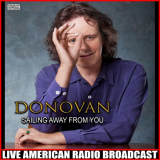 Donovan - Sailing Away From You (Live) '2021