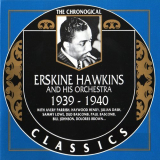 Erskine Hawkins - The Chronological Classics: 1939-1940 '1992