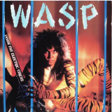 W.A.S.P. - nside The Electric Circus '1986 (1990)
