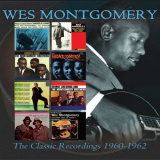 Wes Montgomery - The Classic Recordings: 1960-1962 '2017