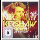 Nik Kershaw - The Riddle - Live In Concert '2013