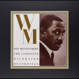 Wes Montgomery - The Complete Riverside Recordings '1992
