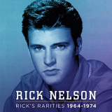 Rick Nelson - Ricks Rarities 1964-1974 '2004/2020