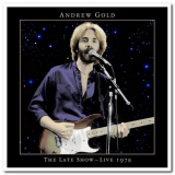 Andrew Gold - The Late Show: Live 1978 '2015