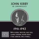 John Kirby - Complete Jazz Series 1941-1943 '2009