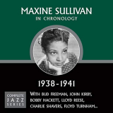 Maxine Sullivan - Complete Jazz Series 1938-1941 '2009