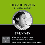 Charlie Parker - Complete Jazz Series 1947-1949 '2009