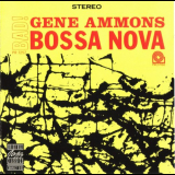 Gene Ammons - Bad! Bossa Nova '1962