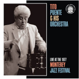 Tito Puente - Live at the 1977 Monterey Jazz Festival '2008