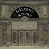 Max Roach - Music Store '2019