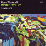 Michael Wollny - Piano Works VII: Hexentanz '2007