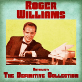 Roger Williams - Anthology: The Definitive Collection (Remastered) '2020