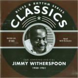 Jimmy Witherspoon - Blues & Rhythm Series 5165: The Chronological Jimmy Witherspoon 1950-1951 '2005