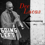 Dee Lucas - Going Left '2018