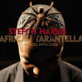 Stefon Harris - African Tarantella: Dances With Duke '2006