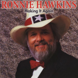 Ronnie Hawkins - Making It Again '1984