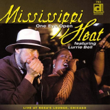 Mississippi Heat - One Eye Open - Live at Rosas Lounge, Chicago '2006