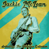 Jackie McLean - Anthology: The Definitive Collection (Remastered) '2021