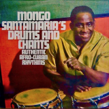 Mongo Santamaria - Drums And Chants '2019