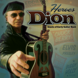 Dion - Heroes: Giants Of Early Guitar Rock '2008