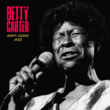 Betty Carter - Avant-Garde Jazz (Remastered) '2019