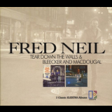 Fred Neil - Tear Down The Walls / Bleecker And MacDougal '1964-65/2001