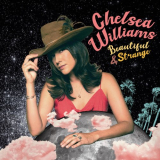 Chelsea Williams - Beautiful and Strange '2020