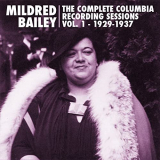 Mildred Bailey - The Complete Columbia Recording Sessions, Vol. 1 - 1929-1937 '2017