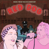 Luke Dick - Red Dog (Music From The Documentary) (2020) '2020