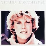 Anne Murray - Lets Keep It That Way - REMASTERED '2006 (1978)