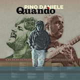 Pino Daniele - Quando (Standard Edition Remastered) '2017