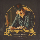 Granger Smith - Country Things, Vol. 2 '2020