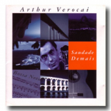 Arthur Verocai - Saudade Demais '2002