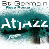 St Germain - Rose rouge (Atjazz Galaxy Aart Remix) '2020