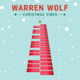 Warren Wolf - Christmas Vibes '2020