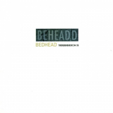 Bedhead - Bedhead '2013