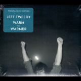 Jeff Tweedy - Warm / Warmer '2019