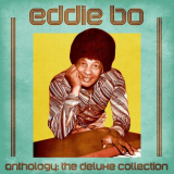Eddie Bo - Anthology: The Deluxe Collection (Remastered) '2021