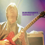 Allan Holdsworth - Leverkusen 97 (Live) '2021