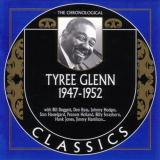 Tyree Glenn - The Chronological Classics: 1947-1952 '2006