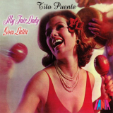Tito Puente - My Fair Lady Goes Latin '1964 2020