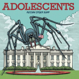 Adolescents - Russian Spider Dump '2020
