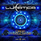 Lunatica - Drop Modulator '2017