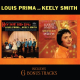 Louis Prima and Keely Smith - Hey Boy! Hey Girl! / Swingin Pretty '2009 (1959-Original)
