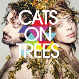 Cats on Trees - Cats On Trees (Deluxe Edition) '2015