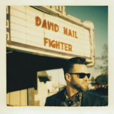 David Nail - Fighter '2016