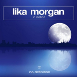 Lika Morgan - In Motion '2019