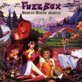 Fuzzbox - Bostinâ€™ Steve Austin '2013
