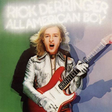 Rick Derringer - All American Boy (Expanded Edition) '1973/2019
