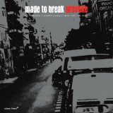Made to Break - Provoke '2013
